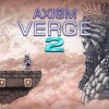Valve "incredibly supportive" of Axiom Verge 2 becoming Epic exclusive 